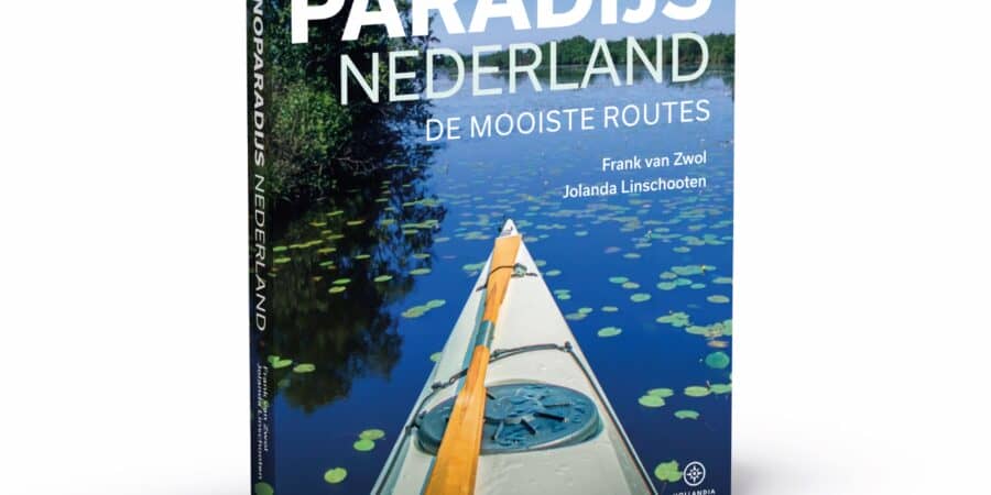 SUP & Kanoparadijs Nederland De mooiste routes